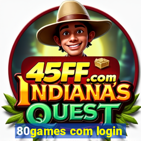 80games com login